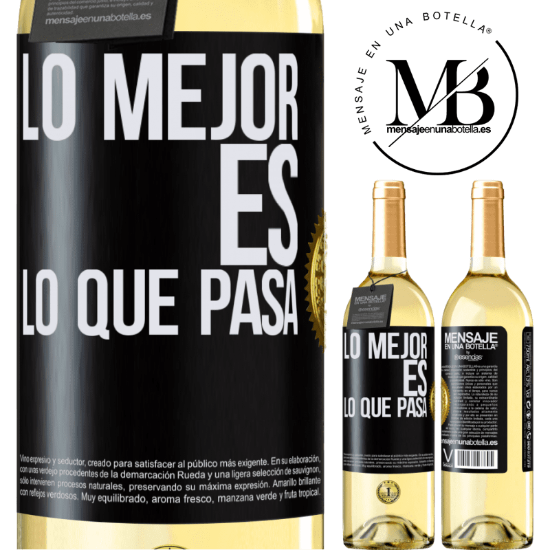 29,95 € Envoi gratuit | Vin blanc Édition WHITE Le mieux c'est ce qui se passe Étiquette Noire. Étiquette personnalisable Vin jeune Récolte 2022 Verdejo