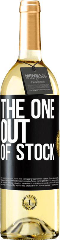 «The one out of stock» WHITE Edition