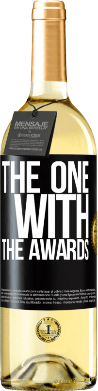 29,95 € 免费送货 | 白葡萄酒 WHITE版 The one with the awards 黑标. 可自定义的标签 青年酒 收成 2023 Verdejo
