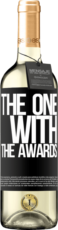 29,95 € | Vin blanc Édition WHITE The one with the awards Étiquette Noire. Étiquette personnalisable Vin jeune Récolte 2024 Verdejo