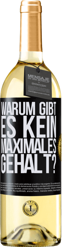 29,95 € Kostenloser Versand | Weißwein WHITE Ausgabe warum gibt es kein maximales Gehalt? Schwarzes Etikett. Anpassbares Etikett Junger Wein Ernte 2023 Verdejo