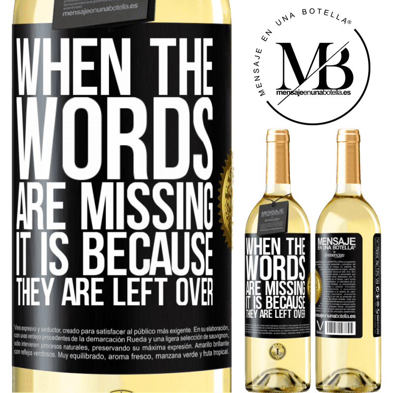 29,95 € Free Shipping | White Wine WHITE Edition When the words are missing, it is because they are left over Black Label. Customizable label Young wine Harvest 2023 Verdejo