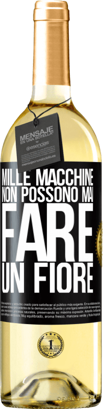 29,95 € | Vino bianco Edizione WHITE Mille macchine non possono mai fare un fiore Etichetta Nera. Etichetta personalizzabile Vino giovane Raccogliere 2025 Verdejo