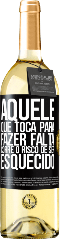 29,95 € | Vinho branco Edição WHITE Aquele que toca a ser esquecido corre o risco de ser esquecido Etiqueta Preta. Etiqueta personalizável Vinho jovem Colheita 2024 Verdejo