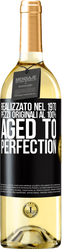 29,95 € | Vino bianco Edizione WHITE Realizzato nel 1970, pezzi originali al 100%. Aged to perfection Etichetta Nera. Etichetta personalizzabile Vino giovane Raccogliere 2023 Verdejo