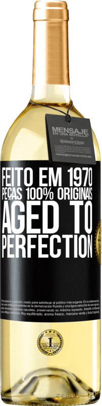 29,95 € Envio grátis | Vinho branco Edição WHITE Feito em 1970, peças 100% originais. Aged to perfection Etiqueta Preta. Etiqueta personalizável Vinho jovem Colheita 2023 Verdejo