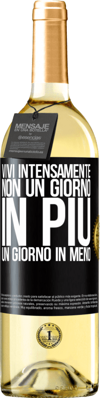 29,95 € | Vino bianco Edizione WHITE Vivi intensamente, non un giorno in più, un giorno in meno Etichetta Nera. Etichetta personalizzabile Vino giovane Raccogliere 2025 Verdejo