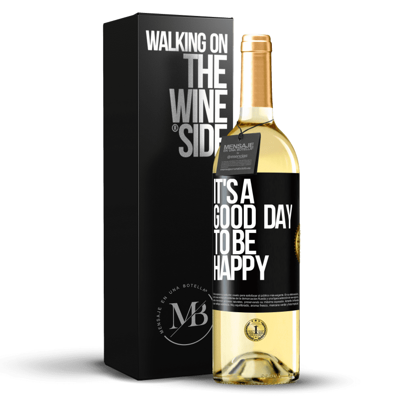 29,95 € 送料無料 | 白ワイン WHITEエディション It's a good day to be happy ブラックラベル. カスタマイズ可能なラベル 若いワイン 収穫 2023 Verdejo