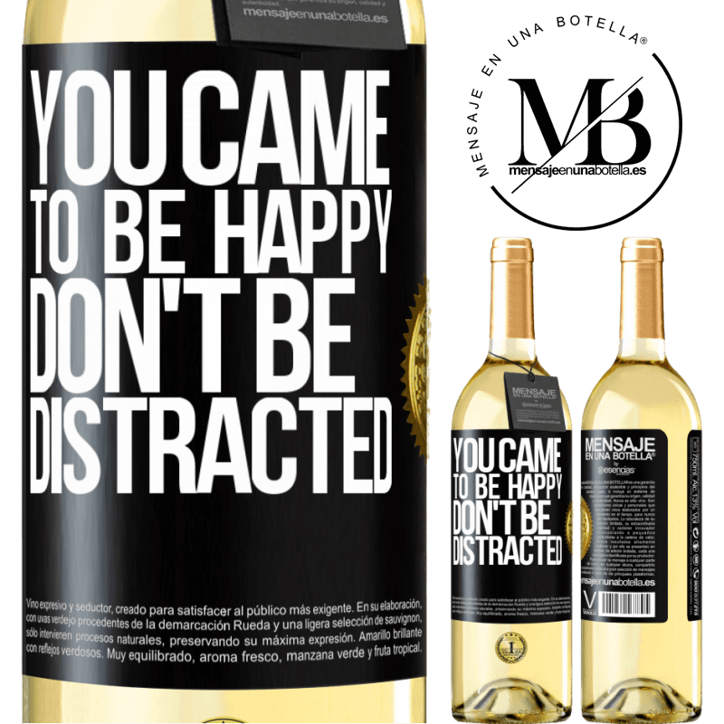 29,95 € Free Shipping | White Wine WHITE Edition You came to be happy, don't be distracted Black Label. Customizable label Young wine Harvest 2024 Verdejo