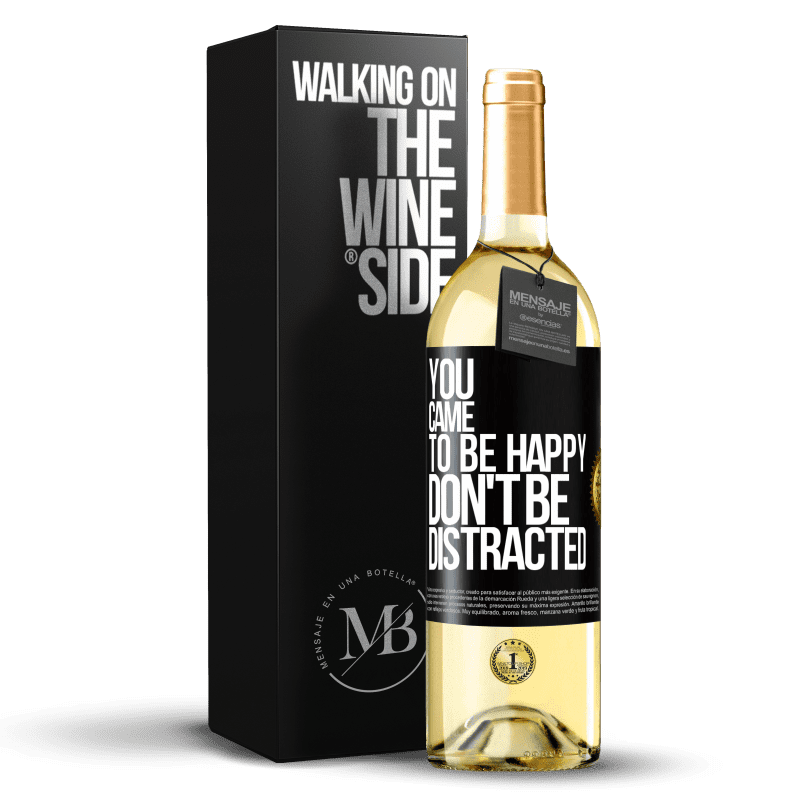 29,95 € Free Shipping | White Wine WHITE Edition You came to be happy, don't be distracted Black Label. Customizable label Young wine Harvest 2024 Verdejo