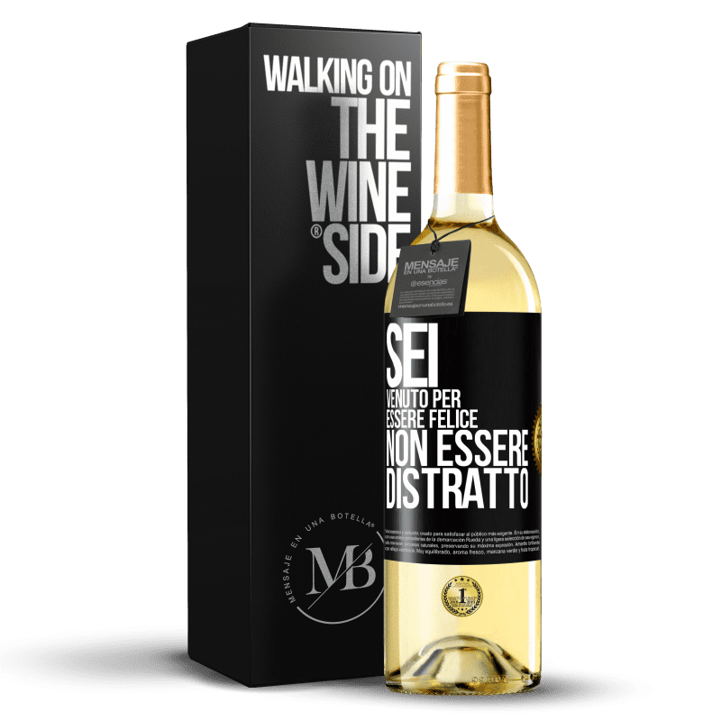 29,95 € Spedizione Gratuita | Vino bianco Edizione WHITE Sei venuto per essere felice, non essere distratto Etichetta Nera. Etichetta personalizzabile Vino giovane Raccogliere 2025 Verdejo