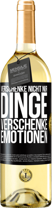 29,95 € | Weißwein WHITE Ausgabe Verschenke nicht nur Dinge, verschenke Emotionen Schwarzes Etikett. Anpassbares Etikett Junger Wein Ernte 2024 Verdejo