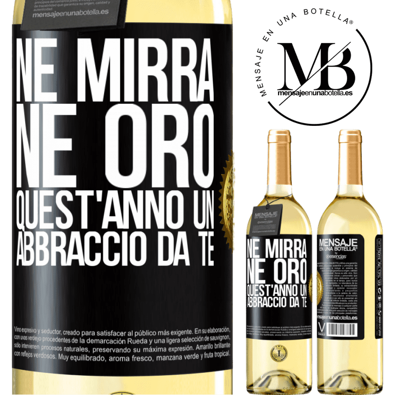 29,95 € Spedizione Gratuita | Vino bianco Edizione WHITE Né mirra, né oro. Quest'anno un abbraccio da te Etichetta Nera. Etichetta personalizzabile Vino giovane Raccogliere 2023 Verdejo