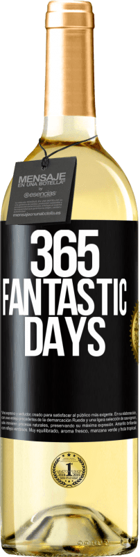 29,95 € | White Wine WHITE Edition 365 fantastic days Black Label. Customizable label Young wine Harvest 2023 Verdejo