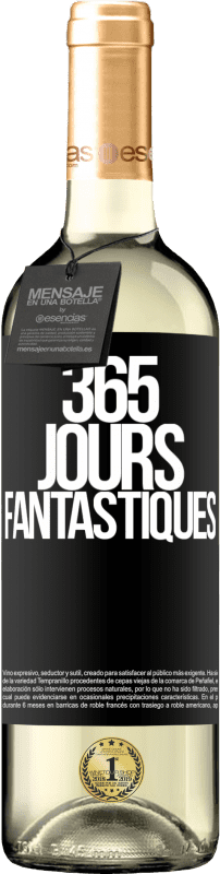 29,95 € | Vin blanc Édition WHITE 365 jours fantastiques Étiquette Noire. Étiquette personnalisable Vin jeune Récolte 2023 Verdejo