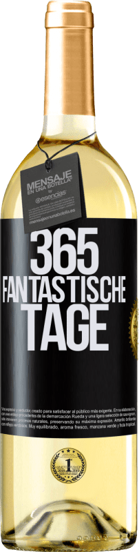 29,95 € | Weißwein WHITE Ausgabe 365 fantastische Tage Schwarzes Etikett. Anpassbares Etikett Junger Wein Ernte 2024 Verdejo