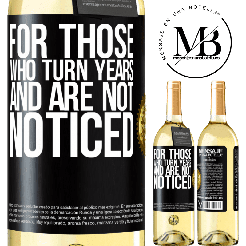 29,95 € Free Shipping | White Wine WHITE Edition For those who turn years and are not noticed Black Label. Customizable label Young wine Harvest 2022 Verdejo