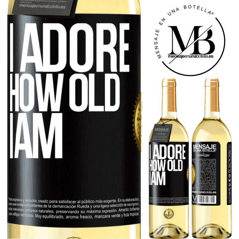 29,95 € Free Shipping | White Wine WHITE Edition I adore how old I am Black Label. Customizable label Young wine Harvest 2022 Verdejo