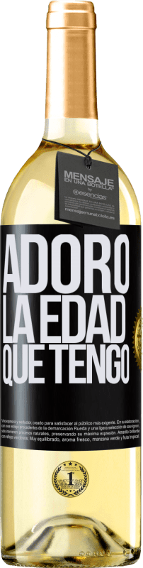29,95 € | Vino Blanco Edición WHITE Adoro la edad que tengo Etiqueta Negra. Etiqueta personalizable Vino joven Cosecha 2023 Verdejo