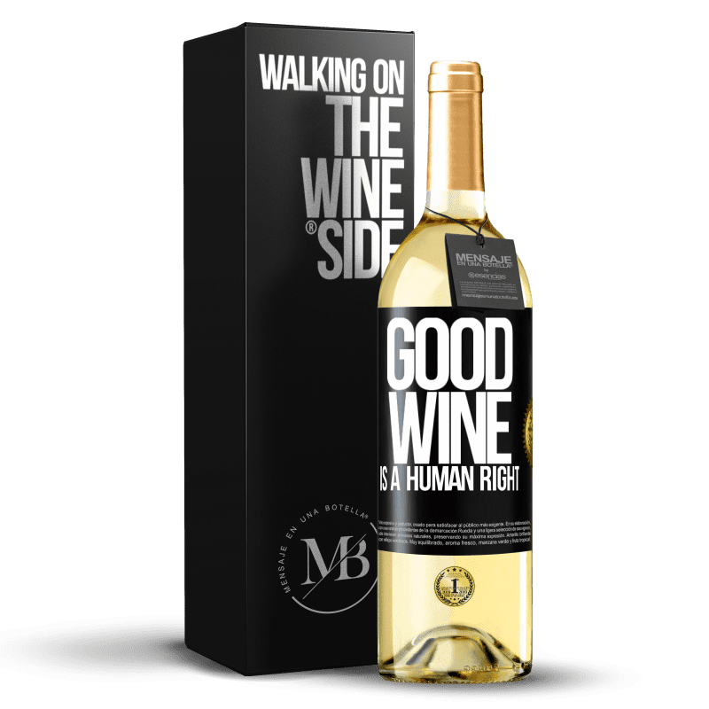 29,95 € Free Shipping | White Wine WHITE Edition Good wine is a human right Black Label. Customizable label Young wine Harvest 2023 Verdejo