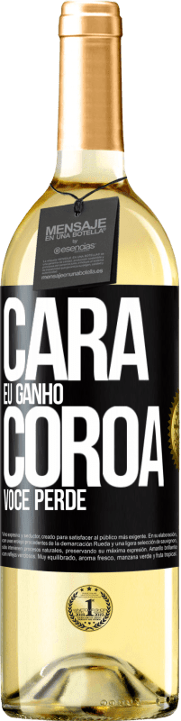29,95 € Envio grátis | Vinho branco Edição WHITE Cara eu ganho, coroa você perde Etiqueta Preta. Etiqueta personalizável Vinho jovem Colheita 2025 Verdejo