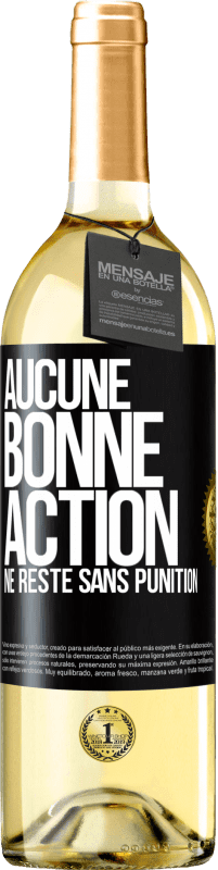 Envoi gratuit | Vin blanc Édition WHITE Aucune bonne action ne reste sans punition Étiquette Noire. Étiquette personnalisable Vin jeune Récolte 2023 Verdejo