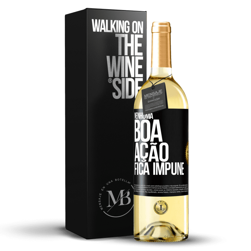 29,95 € Envio grátis | Vinho branco Edição WHITE Nenhuma boa ação fica impune Etiqueta Preta. Etiqueta personalizável Vinho jovem Colheita 2023 Verdejo