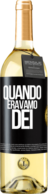 Spedizione Gratuita | Vino bianco Edizione WHITE Quando eravamo dei Etichetta Nera. Etichetta personalizzabile Vino giovane Raccogliere 2023 Verdejo