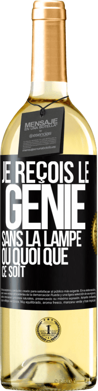 29,95 € | Vin blanc Édition WHITE Je reçois le génie sans la lampe ou quoi que ce soit Étiquette Noire. Étiquette personnalisable Vin jeune Récolte 2024 Verdejo