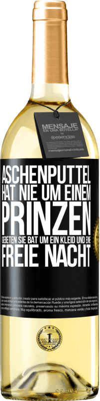 29,95 € | Weißwein WHITE Ausgabe Aschenputtel hat nie um einem Prinzen gebeten. Sie bat um ein Kleid und eine freie Nacht Schwarzes Etikett. Anpassbares Etikett Junger Wein Ernte 2024 Verdejo