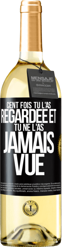 29,95 € | Vin blanc Édition WHITE Cent fois tu l'as regardée et tu ne l'as jamais vue Étiquette Noire. Étiquette personnalisable Vin jeune Récolte 2024 Verdejo