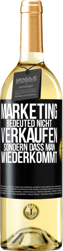 «Marketing bedeuted nicht verkaufen, sondern dass man wiederkommt» WHITE Ausgabe