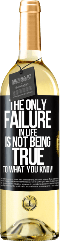 Free Shipping | White Wine WHITE Edition The only failure in life is not being true to what you know Black Label. Customizable label Young wine Harvest 2023 Verdejo