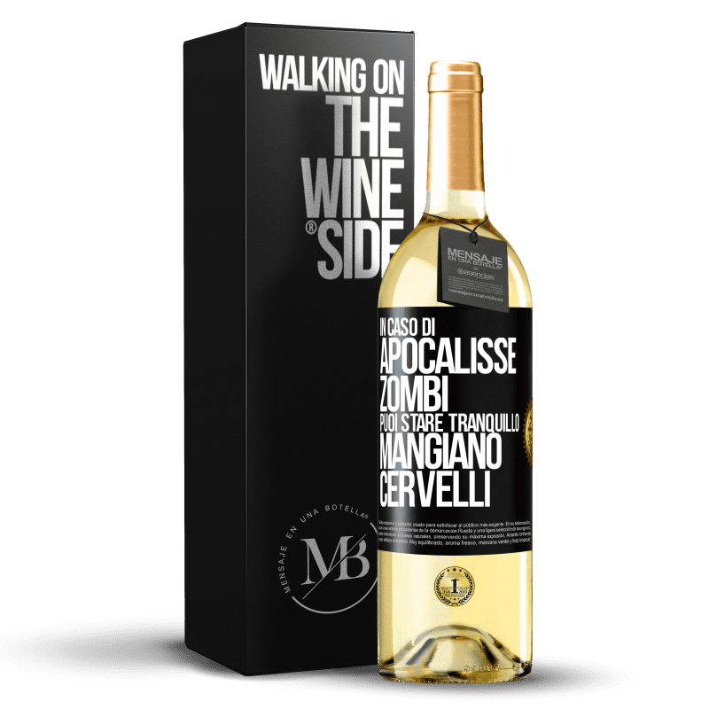 29,95 € Spedizione Gratuita | Vino bianco Edizione WHITE In caso di apocalisse zombi puoi stare tranquillo, mangiano cervelli Etichetta Nera. Etichetta personalizzabile Vino giovane Raccogliere 2024 Verdejo