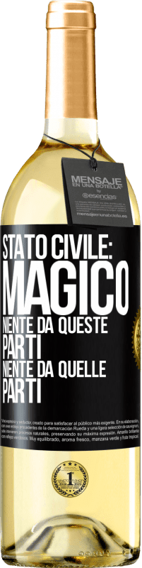 29,95 € | Vino bianco Edizione WHITE Stato civile: magico. Niente da queste parti, niente da quelle parti Etichetta Nera. Etichetta personalizzabile Vino giovane Raccogliere 2024 Verdejo