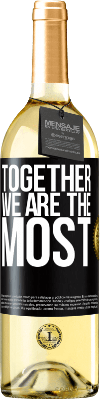 29,95 € | Белое вино Издание WHITE Вместе мы самые Черная метка. Настраиваемая этикетка Молодое вино Урожай 2023 Verdejo