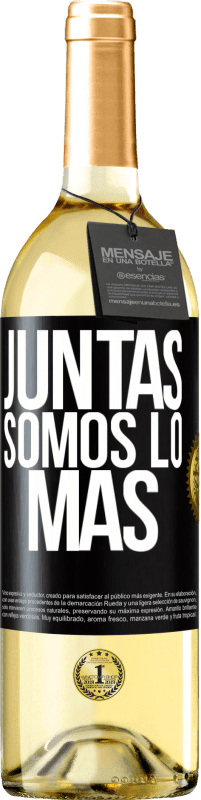 29,95 € | Vino Blanco Edición WHITE Juntas somos lo más Etiqueta Negra. Etiqueta personalizable Vino joven Cosecha 2023 Verdejo