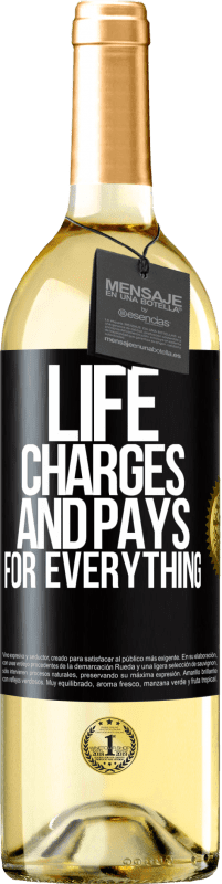 Free Shipping | White Wine WHITE Edition Life charges and pays for everything Black Label. Customizable label Young wine Harvest 2023 Verdejo