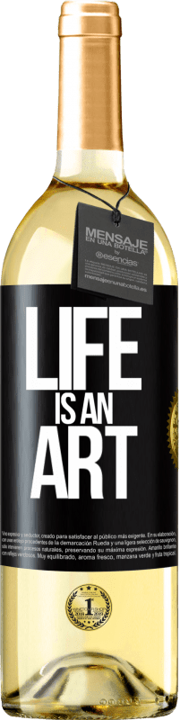 29,95 € | White Wine WHITE Edition Life is an art Black Label. Customizable label Young wine Harvest 2023 Verdejo