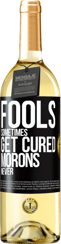 29,95 € Free Shipping | White Wine WHITE Edition Fools sometimes get cured, morons never Black Label. Customizable label Young wine Harvest 2023 Verdejo