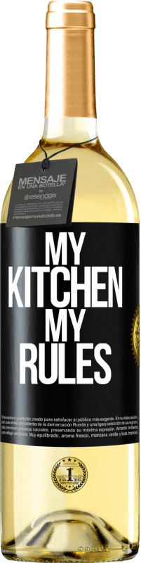 Free Shipping | White Wine WHITE Edition My kitchen, my rules Black Label. Customizable label Young wine Harvest 2023 Verdejo