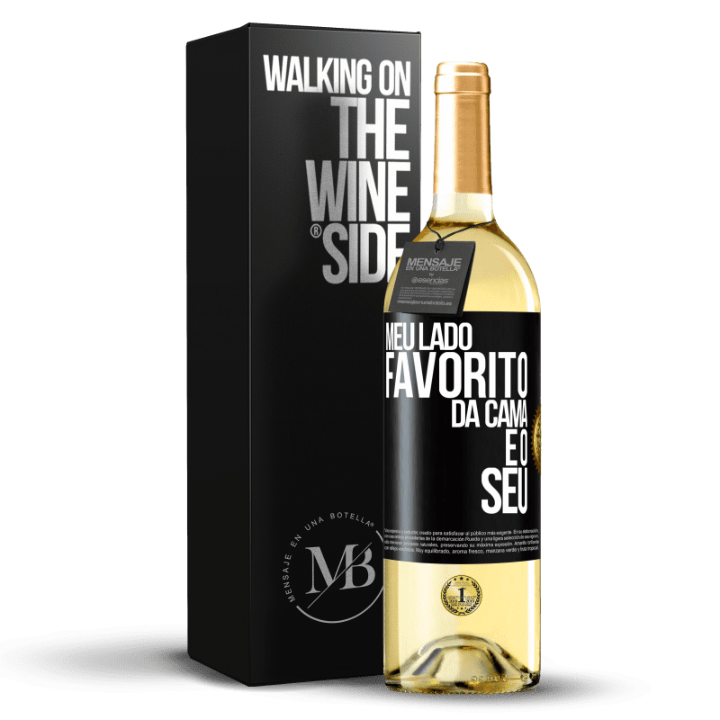 29,95 € Envio grátis | Vinho branco Edição WHITE Meu lado favorito da cama é o seu Etiqueta Preta. Etiqueta personalizável Vinho jovem Colheita 2024 Verdejo