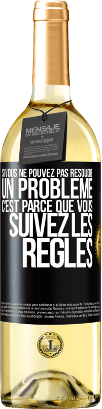 29,95 € Envoi gratuit | Vin blanc Édition WHITE Si vous ne pouvez pas résoudre un problème, c'est parce que vous suivez les règles Étiquette Noire. Étiquette personnalisable Vin jeune Récolte 2025 Verdejo
