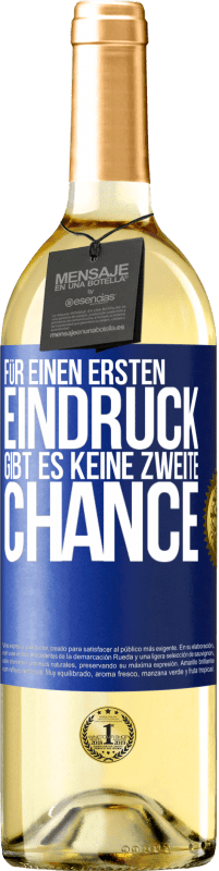 29,95 € | Weißwein WHITE Ausgabe Für einen ersten Eindruck gibt es keine zweite Chance Blaue Markierung. Anpassbares Etikett Junger Wein Ernte 2023 Verdejo
