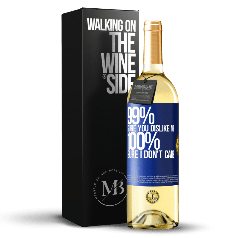 29,95 € Free Shipping | White Wine WHITE Edition 99% sure you like me. 100% sure I don't care Blue Label. Customizable label Young wine Harvest 2024 Verdejo