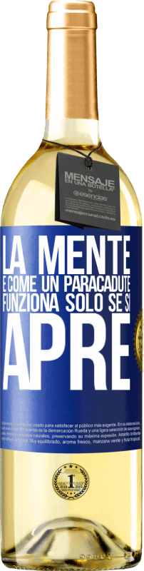 29,95 € Spedizione Gratuita | Vino bianco Edizione WHITE La mente è come un paracadute. Funziona solo se si apre Etichetta Blu. Etichetta personalizzabile Vino giovane Raccogliere 2025 Verdejo