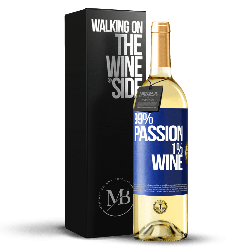 29,95 € Kostenloser Versand | Weißwein WHITE Ausgabe 99% passion, 1% wine Blaue Markierung. Anpassbares Etikett Junger Wein Ernte 2024 Verdejo