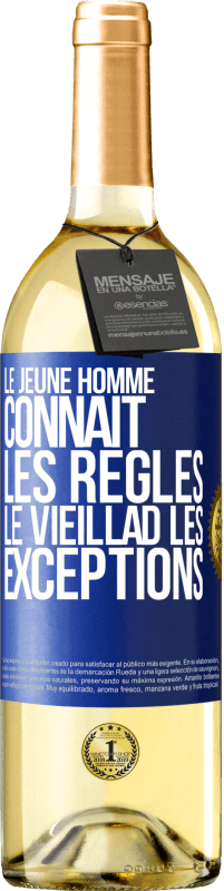 29,95 € | Vin blanc Édition WHITE Le jeune homme connaît les règles, le vieillad les exceptions Étiquette Bleue. Étiquette personnalisable Vin jeune Récolte 2024 Verdejo