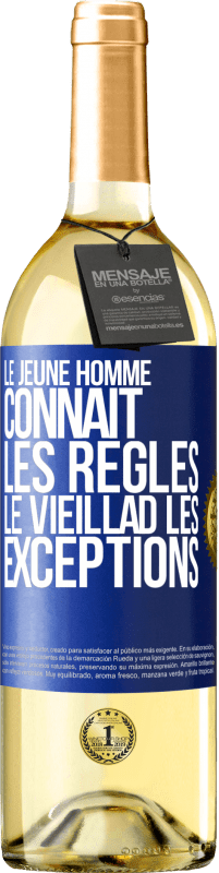 29,95 € Envoi gratuit | Vin blanc Édition WHITE Le jeune homme connaît les règles, le vieillad les exceptions Étiquette Bleue. Étiquette personnalisable Vin jeune Récolte 2025 Verdejo