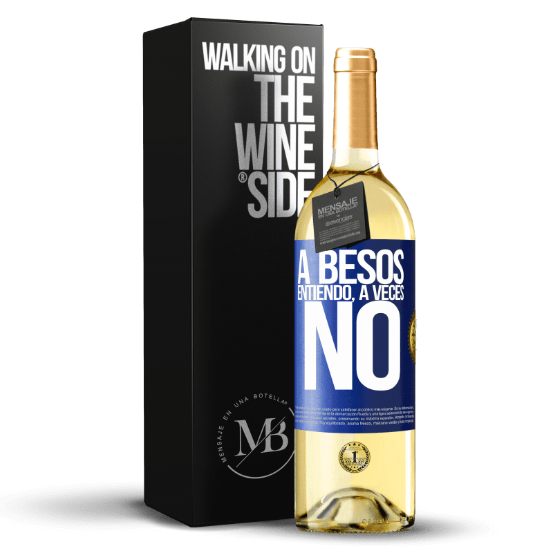 29,95 € Envío gratis | Vino Blanco Edición WHITE A besos entiendo, a veces no Etiqueta Azul. Etiqueta personalizable Vino joven Cosecha 2024 Verdejo